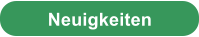 Neuigkeiten