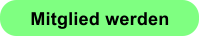 Mitglied werden